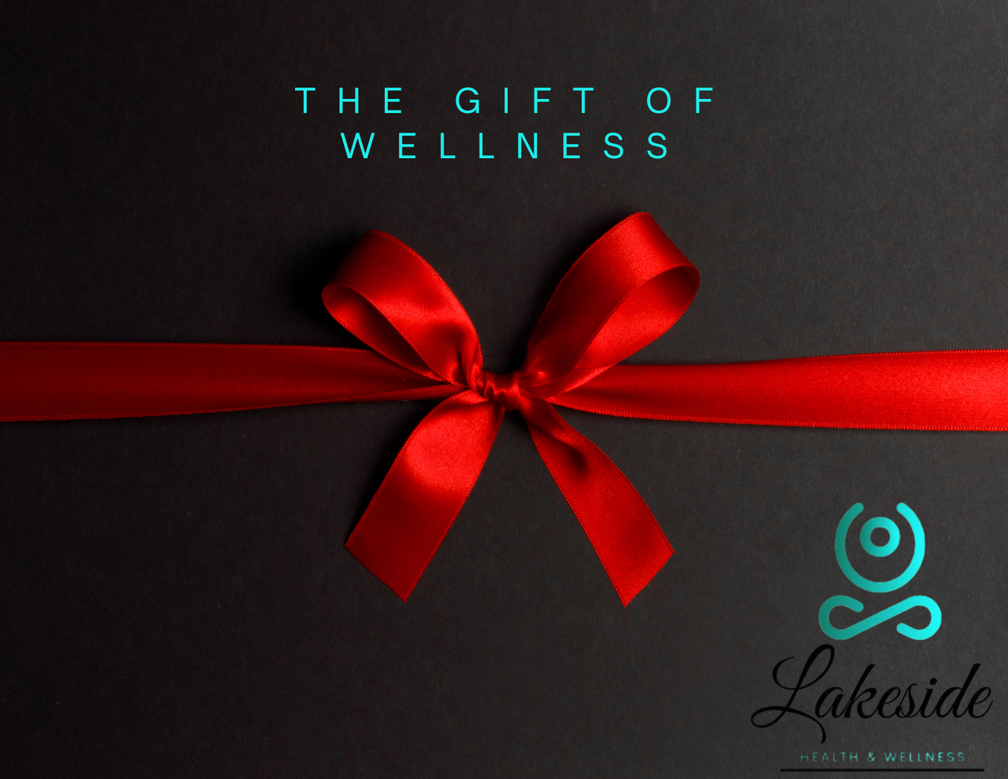 Lakeside Health & Wellness Gift Card